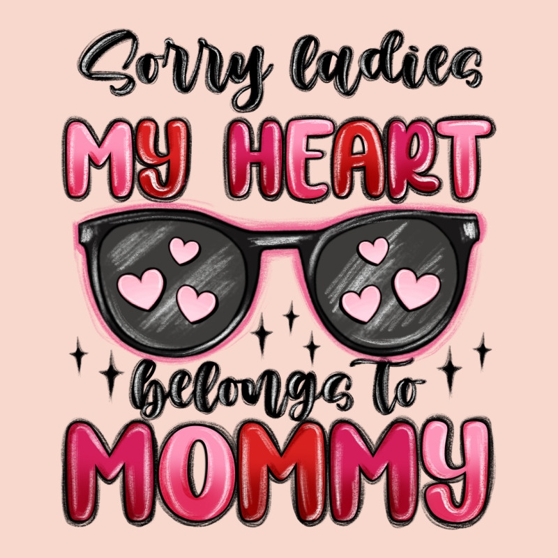 Sorry Ladies My Heart Belongs To Mommy Urban Hoodie by MaliasSmallBusiness | Teevron