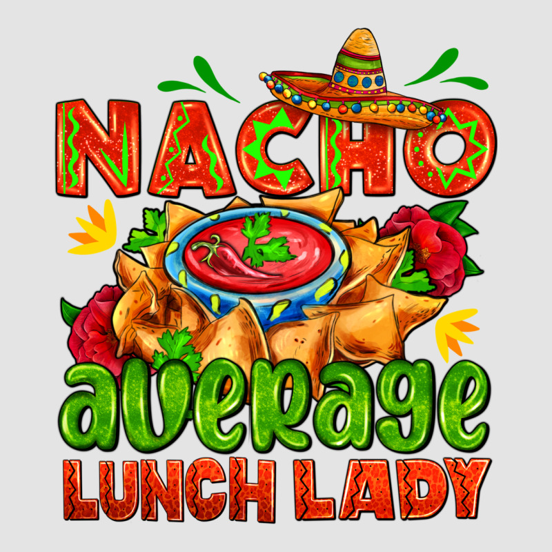 Nacho Average Lunch Lady  With Nacho Premium Sweatshirt by AdoDesignShop | Teevron