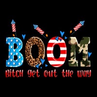 Boom Bitch Get Out The Way Premium Sweatshirt | Teevron