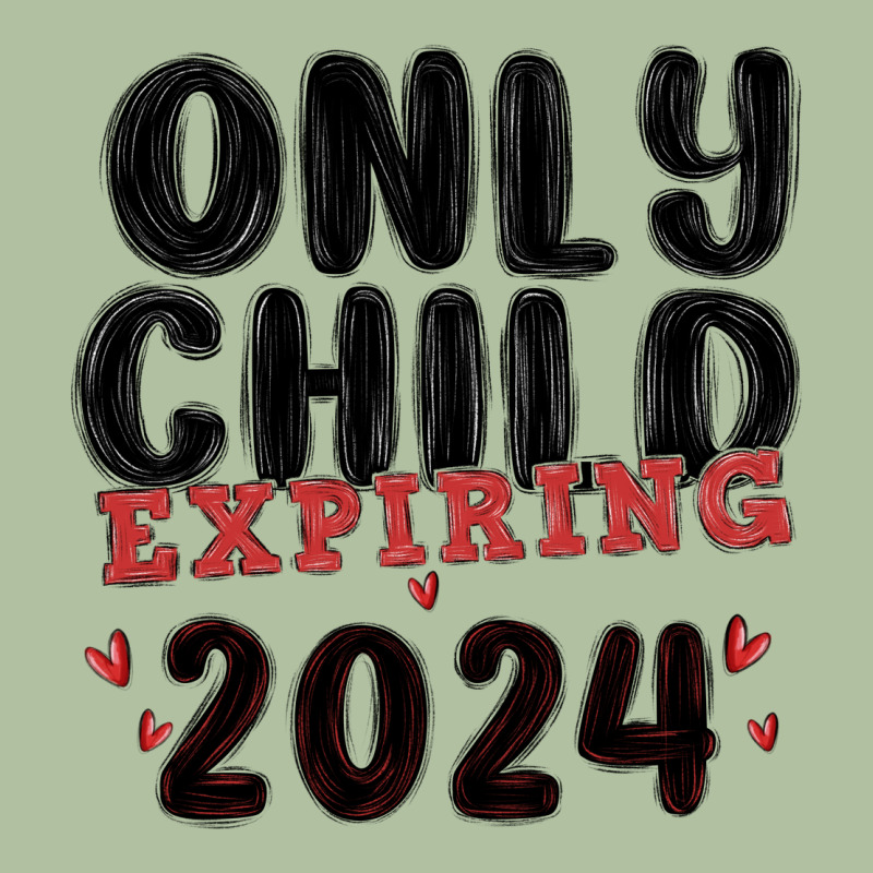 Only Child Expiring 2024 Urban Hoodie by MaliasSmallBusiness | Teevron