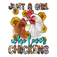 just a girl who loves chickens | Teevron