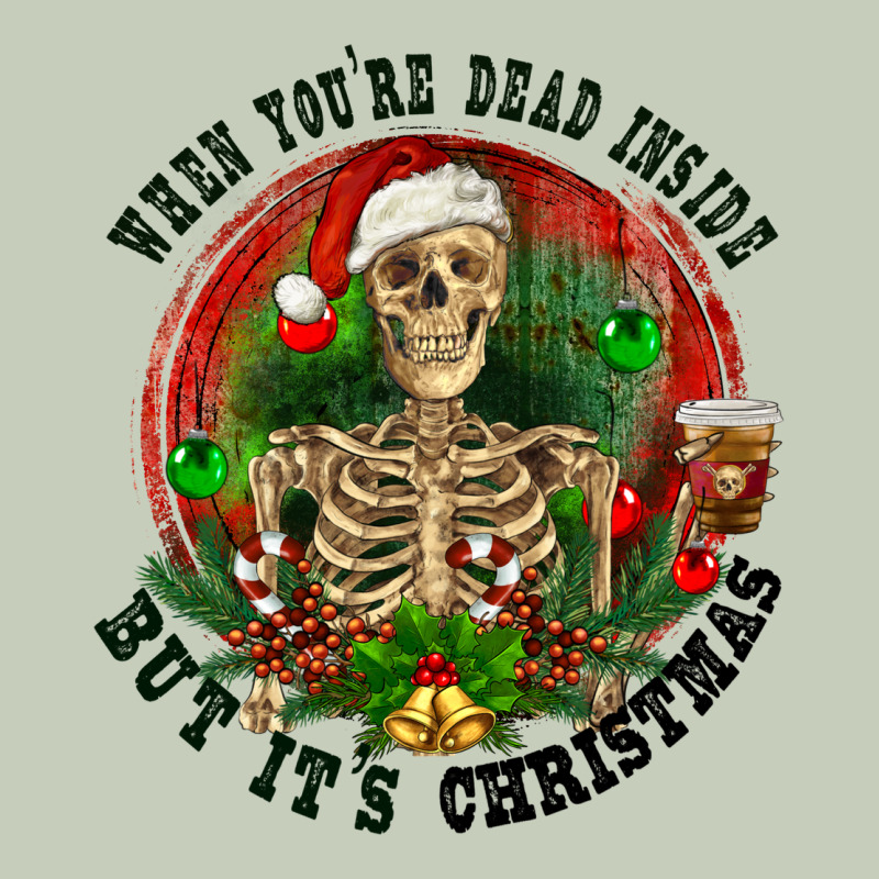 When You're Dead Inside But It's Christmas Long Sleeve Tee by RanaPortraitStore | Teevron
