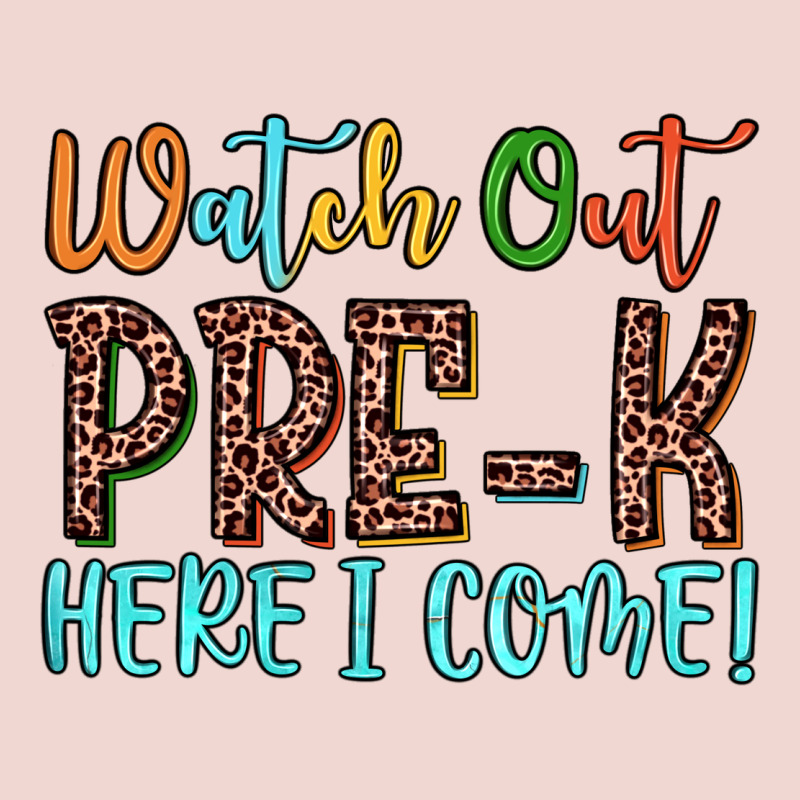 Watch Out Pre K Here I Come! Premium Sweatshirt by JahusDesignShop | Teevron