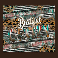 Beautiful Crazy Heavy Core Tee | Teevron