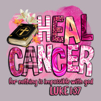 Heal Cancer For Nothing Is Impossible With God Vintage Tee | Teevron