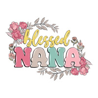 blessed nana | Teevron