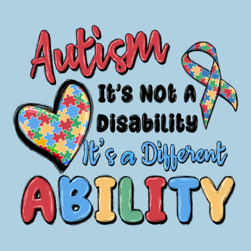Autism It's Not A Disability It's A Different Abil Premium Hoodie by MaliasSmallBusiness | Teevron
