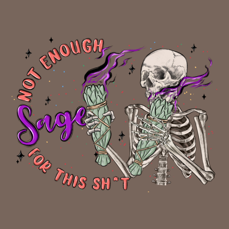 Not Enough Sage For This Sht Premium Hoodie by MaliasSmallBusiness | Teevron