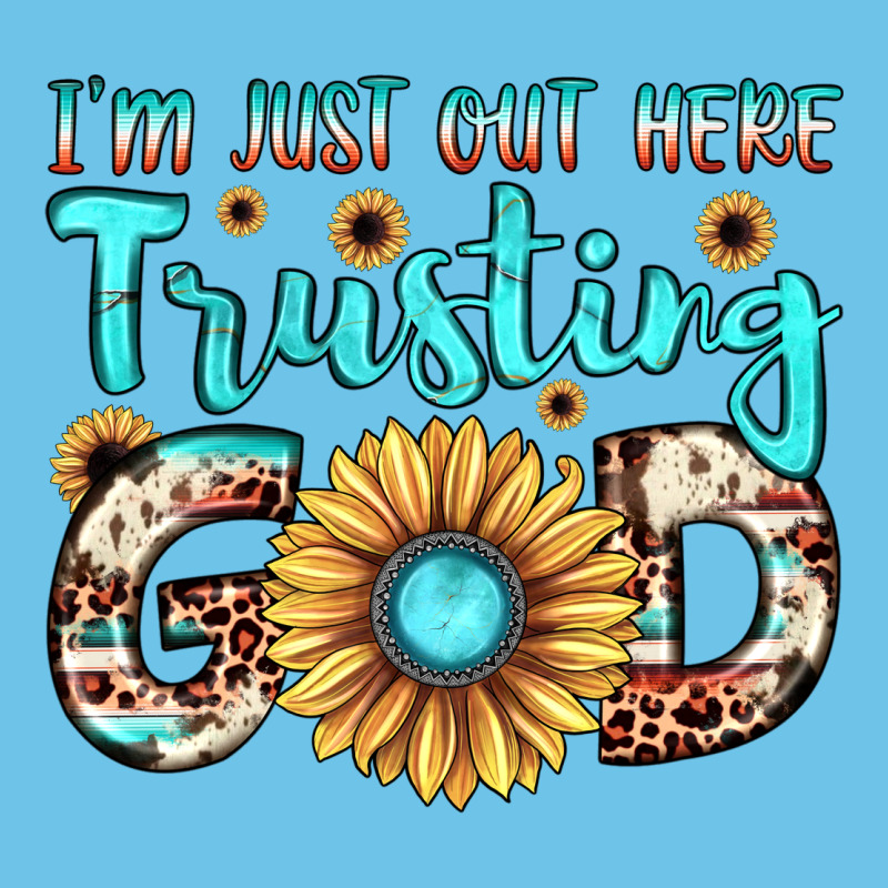 I'm Just Out Here Trusting God Premium Sweatshirt by JahusDesignShop | Teevron