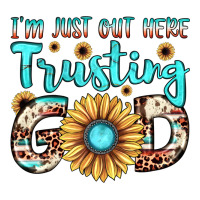 i'm just out here trusting god | Teevron