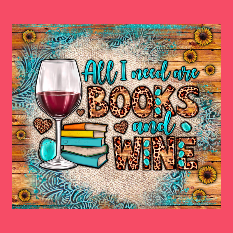 All I Need Are Books And Wine Premium Sweatshirt by JahusDesignShop | Teevron