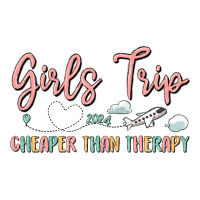 girls trip cheaper than therapy | Teevron
