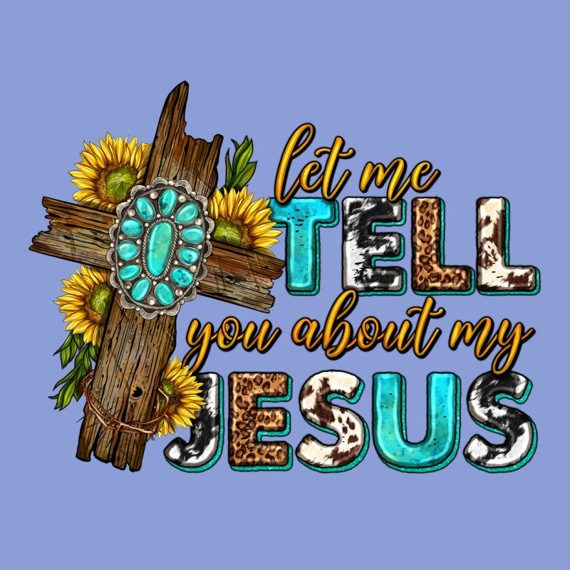 Let Me Tell You About My Jesus Western Long Sleeve Tee by texasbilliewilder | Teevron