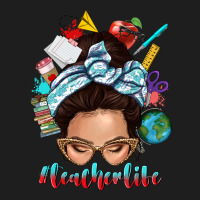Teacher Life Messy Bun Classic Tee | Teevron