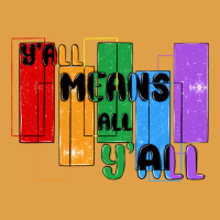 Y'all Means All Y'all Premium Hoodie | Teevron