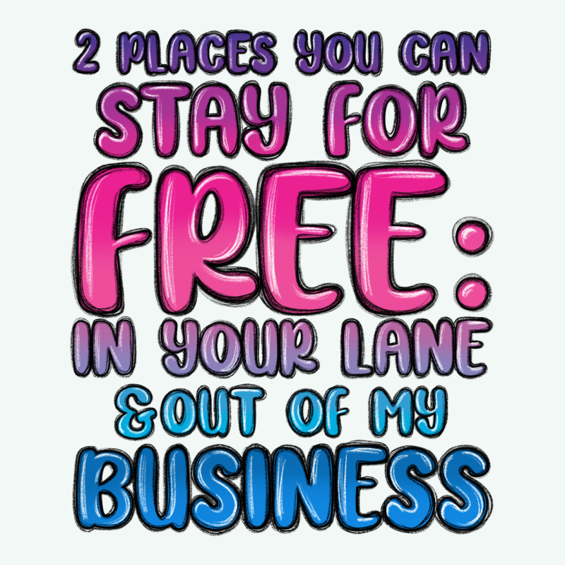 2 Places You Can Stay For Free In Your Lane And Ou Premium Hoodie by MaliasSmallBusiness | Teevron