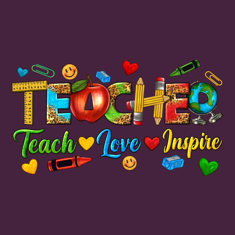 Teacher Teach Love Inspire Tbw Classic Tee by texasbilliewilder | Teevron
