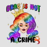 Drag Is Not A Crime Fabulous Drag Queen Premium Hoodie | Teevron