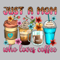 Just A Mom Who Loves Coffee Long Sleeve Tee | Teevron