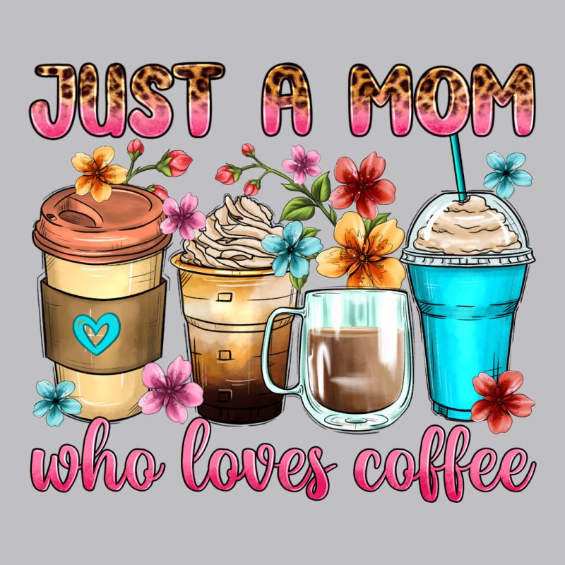 Just A Mom Who Loves Coffee Long Sleeve Tee by Zillion Design Studio | Teevron