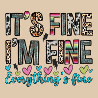 It S Fine I M Fine Everything S Fine Classic Tee | Teevron