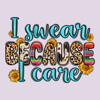 I Swear Because I Care Classic Tee | Teevron