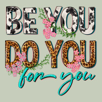 Be You Do You For You Long Sleeve Tee | Teevron