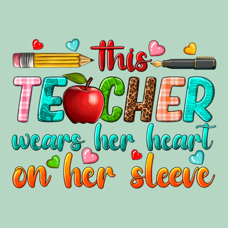 This Teacher Wears Her Heart On Her Sleeve Classic Tee by texasbilliewilder | Teevron