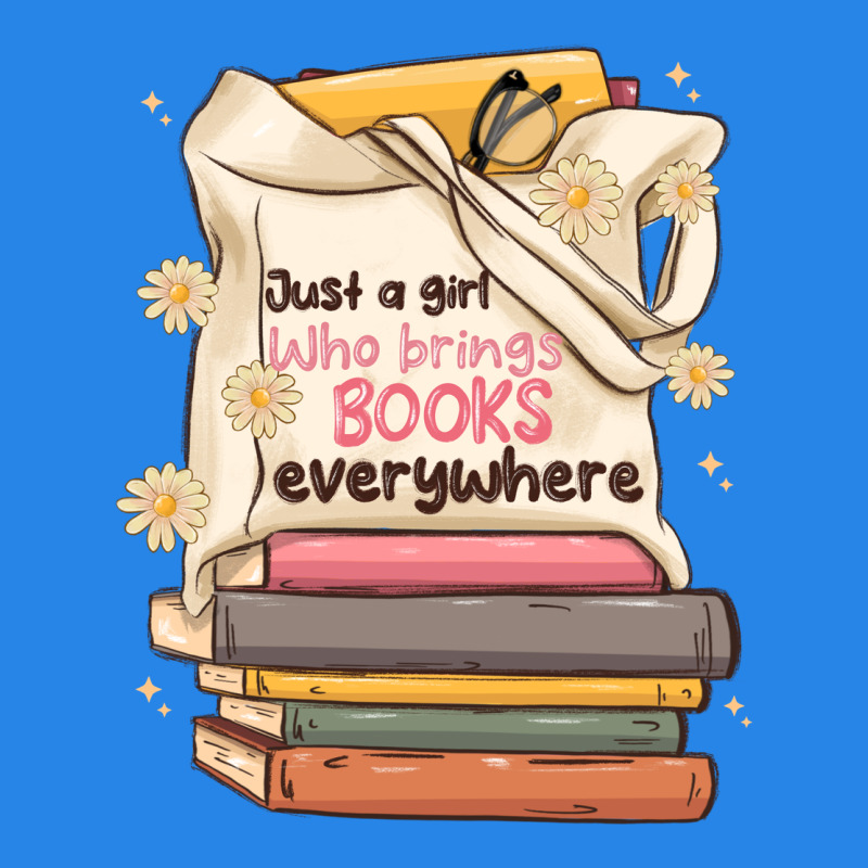 Just A Girl Who Brings Books Everywhere Premium Hoodie by MaliasSmallBusiness | Teevron