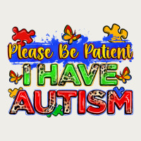 Please Be Patient I Have Autism Zipper Hoodie | Teevron