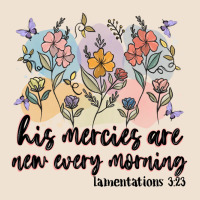 His Mercies Are New Every Morning Urban Hoodie | Teevron