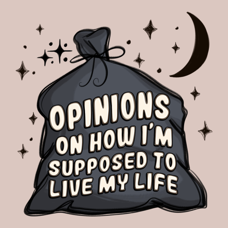 Opinions On How I'm Supposed To Live My Life Premium Hoodie by MaliasSmallBusiness | Teevron