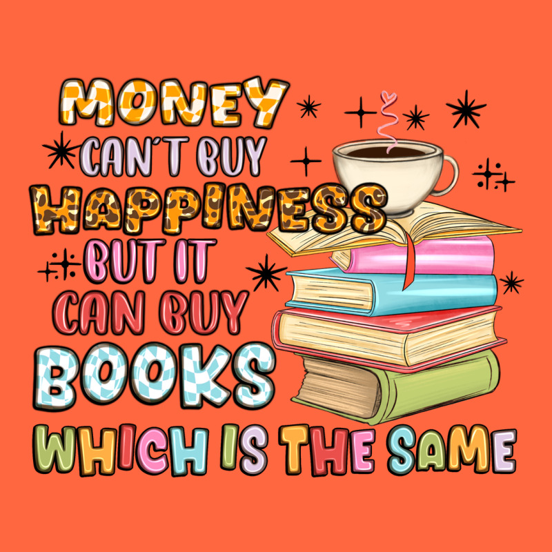 Money Can't Buy Happiness But It Can Buy Books Premium Hoodie by MaliasSmallBusiness | Teevron
