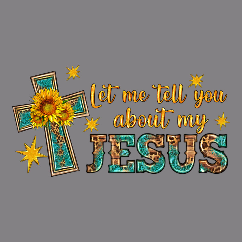 Let Me Tell You About My Jesus Heavyweight Hoodie by HRA Design Shop | Teevron