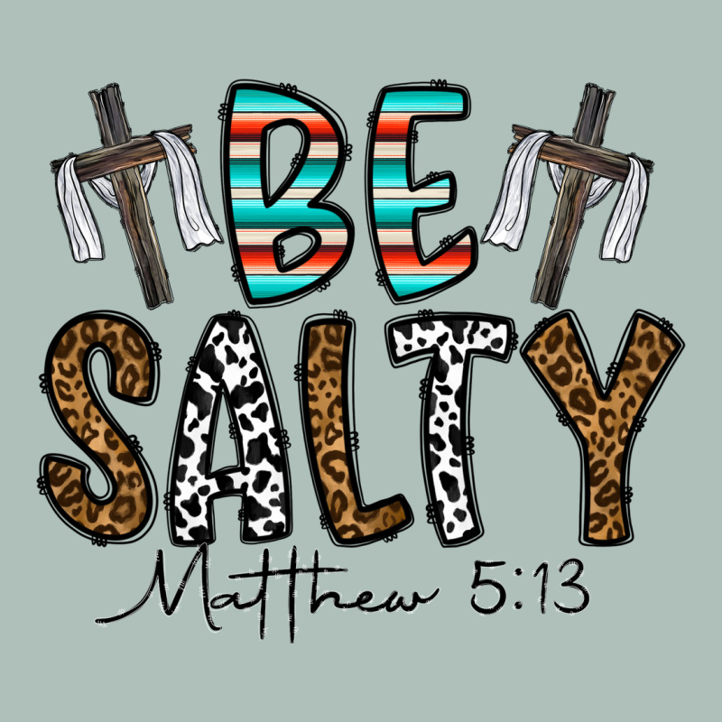 Be Salty Matthew 5. 13 Heavyweight Hoodie by CowhideDigitalArt | Teevron