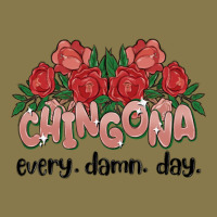 Chingona Every Damn Day Premium Hoodie | Teevron