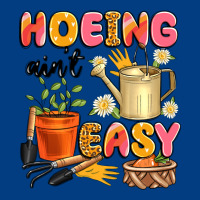 Hoeing Ain't Easy Premium Sweatshirt | Teevron