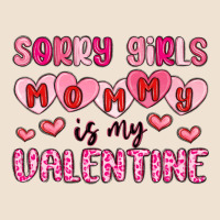 Sorry Girls Mommy Is My Valentine Urban Hoodie | Teevron