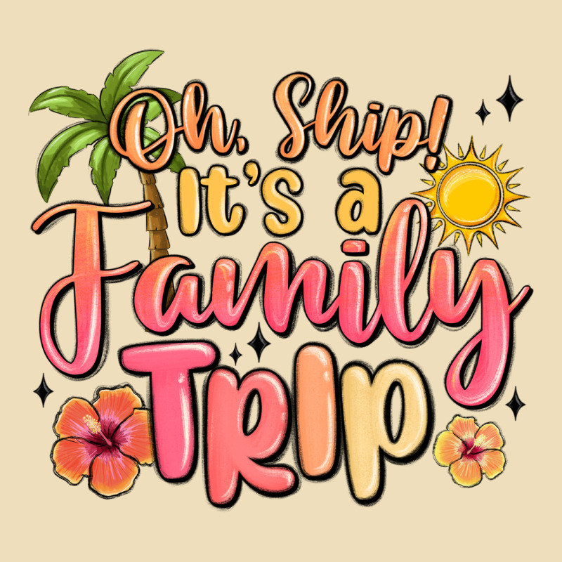 Oh Ship Its A Family Trip Summer Vacation Premium Hoodie by MaliasSmallBusiness | Teevron