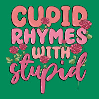 Cupid Rhymes With Stupid Urban Hoodie | Teevron