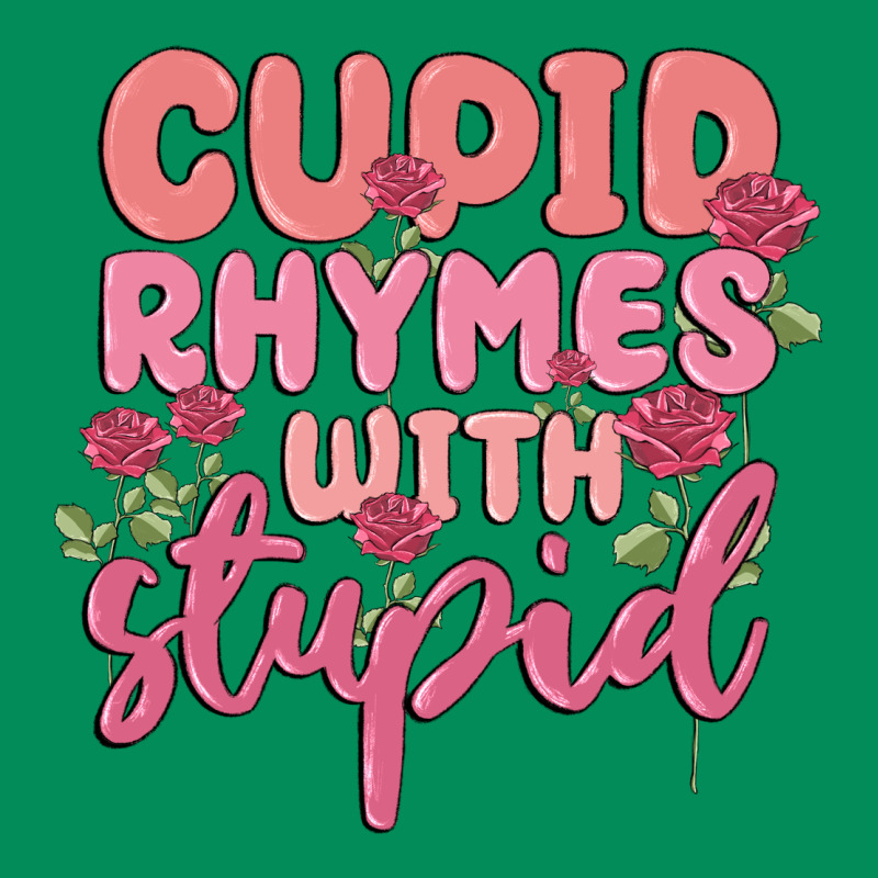 Cupid Rhymes With Stupid Urban Hoodie by MaliasSmallBusiness | Teevron