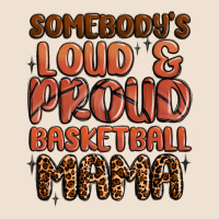 Somebodys Loud And Proud Basketball Mama Urban Hoodie | Teevron