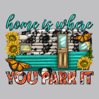 Home Is Where  You Park It Long Sleeve Tee | Teevron