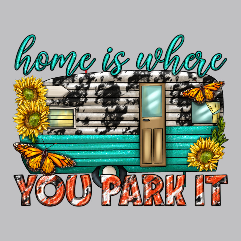 Home Is Where  You Park It Long Sleeve Tee by texasbilliewilder | Teevron