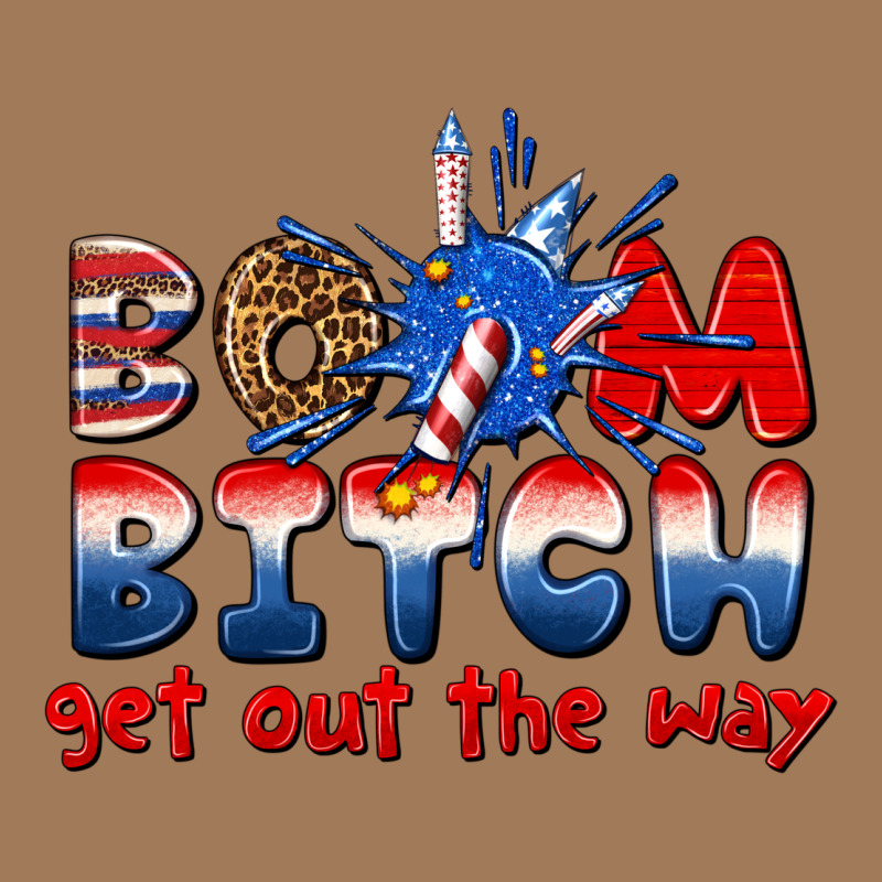 Boom Bitch Get Out The Way Classic Tee by texasbilliewilder | Teevron