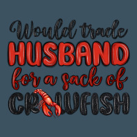Would Trade Husband For A Sack Of Crawfish Urban Hoodie | Teevron