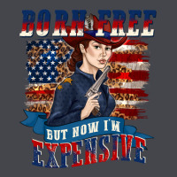 Born Free But Now Im Expensive Classic Tee | Teevron