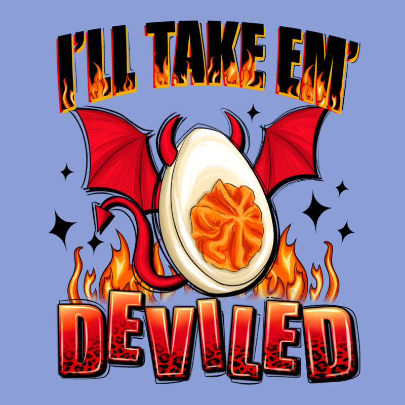 I Will Take Em Deviled Long Sleeve Tee by AdoDesignShop | Teevron