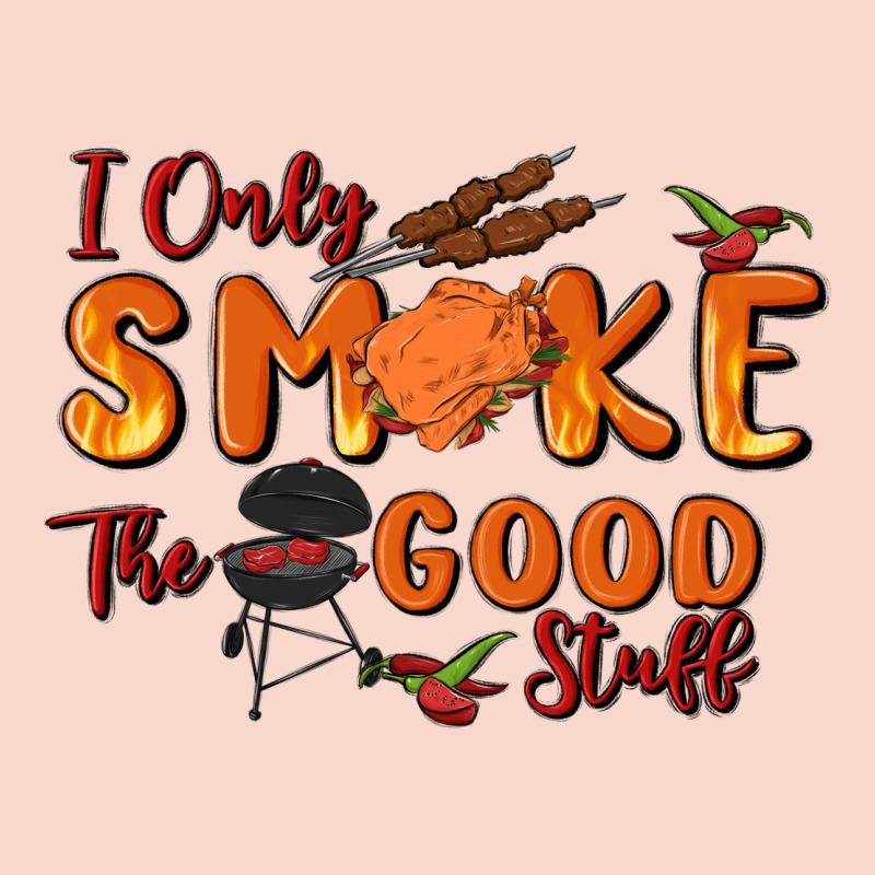 I Only Smoke The Good Stuff Urban Hoodie by MaliasSmallBusiness | Teevron