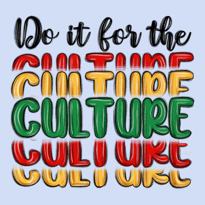 Do It For The Culture Urban Hoodie by MaliasSmallBusiness | Teevron